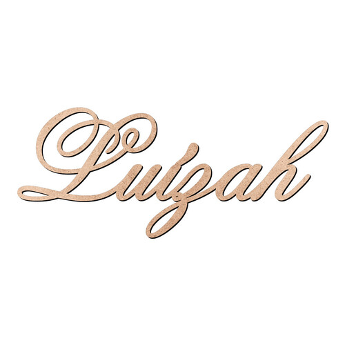 Recorte Luízah Old Script / MDF 3mm