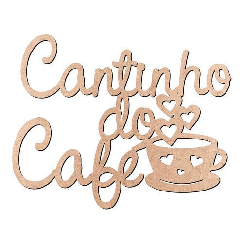 Recorte Cantinho do Café / MDF 3mm