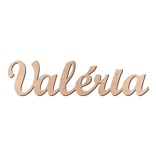 Recorte Valéria Script Mt Std / MDF 3mm