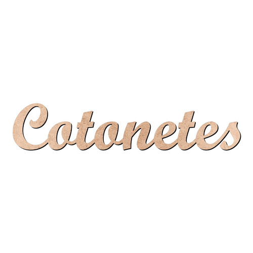 Recorte Cotonetes Script Mt Std / MDF 3mm
