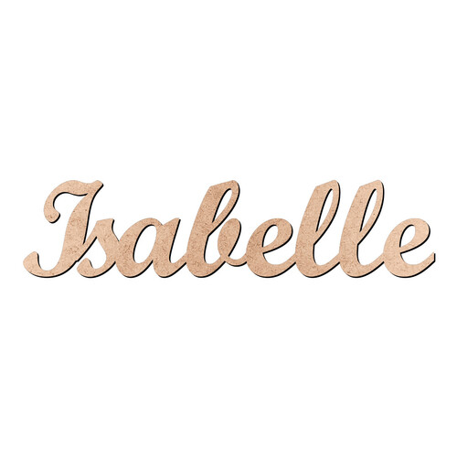 Recorte Isabelle Script Mt Std / MDF 3mm