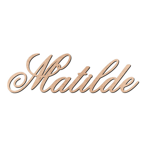 Recorte Matilde Old Script / MDF 3mm