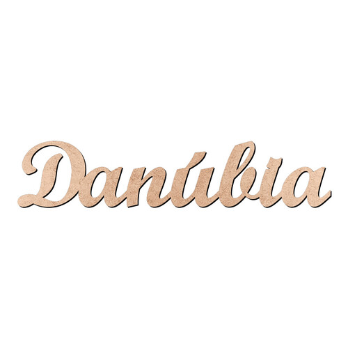 Recorte Danúbia Script Mt Std / MDF 3mm