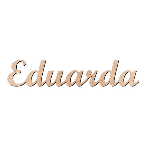 Recorte Eduarda Script Mt Std / MDF 3mm