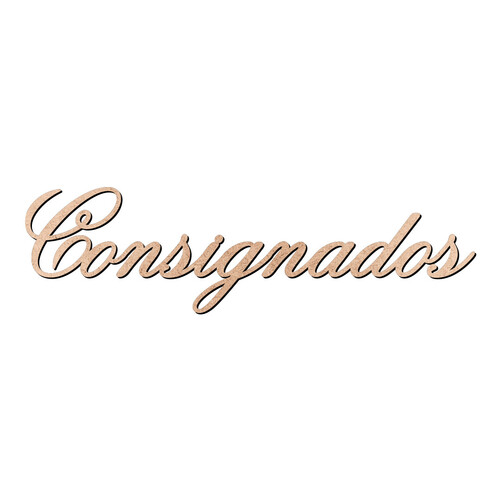 Recorte Consignados Old Script / MDF 3mm