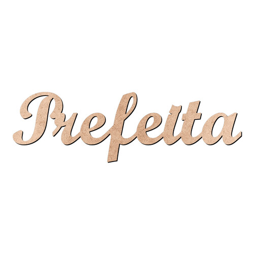 Recorte Prefeita Script Mt Std / MDF 3mm