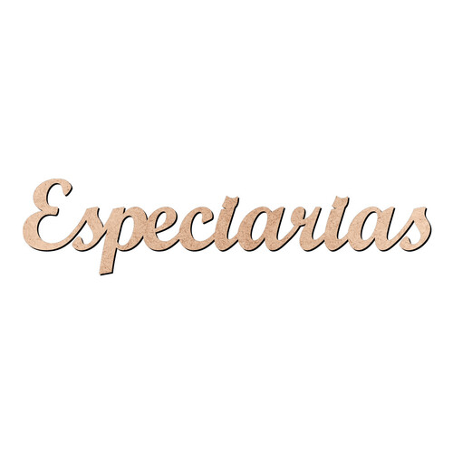 Recorte Especiarias Script Mt Std / MDF 3mm