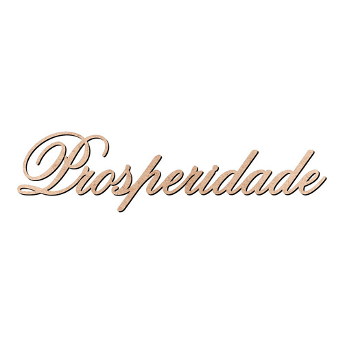 Recorte Prosperidade Old Script / MDF 3mm