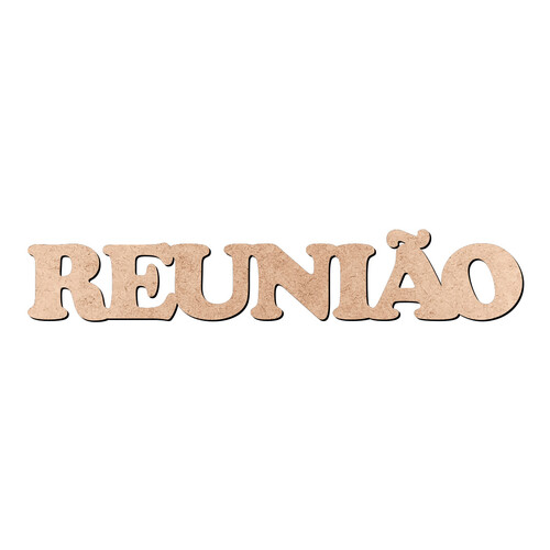 Recorte REUNIÃO Cooper Black / MDF 3mm