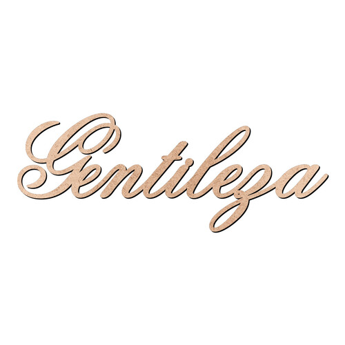 Recorte Gentileza Old Script / MDF 3mm