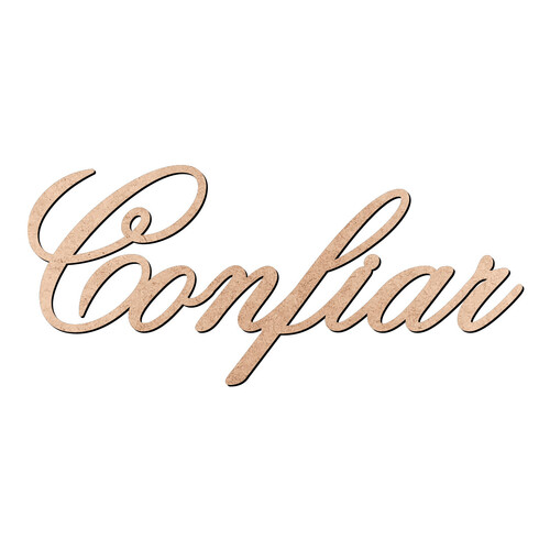Recorte Confiar Old Script / MDF 3mm