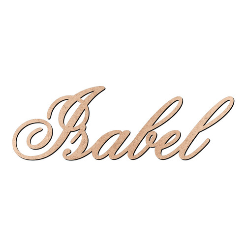 Recorte Isabel Old Script / MDF 3mm