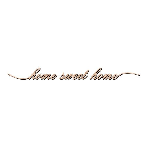 Recorte Home Sweet Home / MDF 3mm