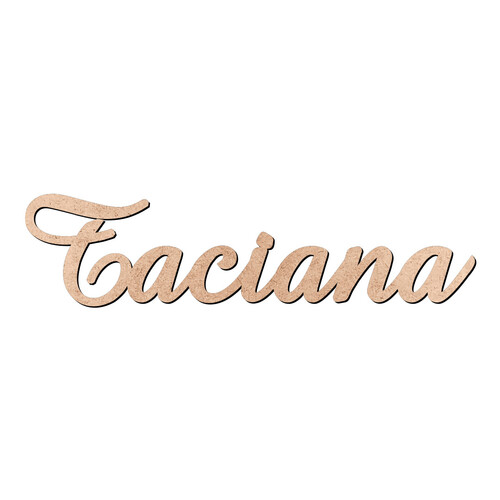 Recorte Taciana Amaze / MDF 3mm