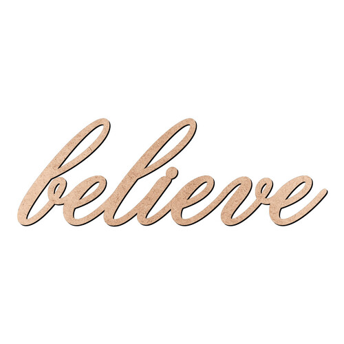 Recorte believe Old Script / MDF 3mm