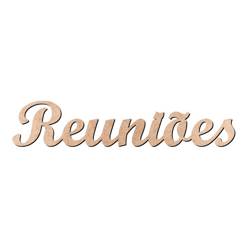 Recorte Reuniões Script Mt Std / MDF 3mm