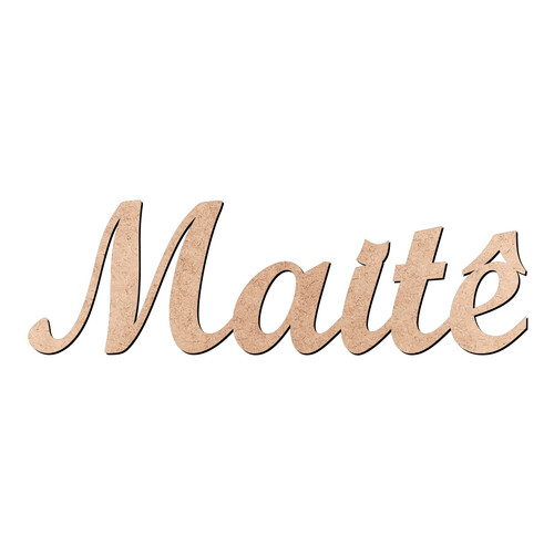 Recorte Maitê Script Mt Std / MDF 3mm