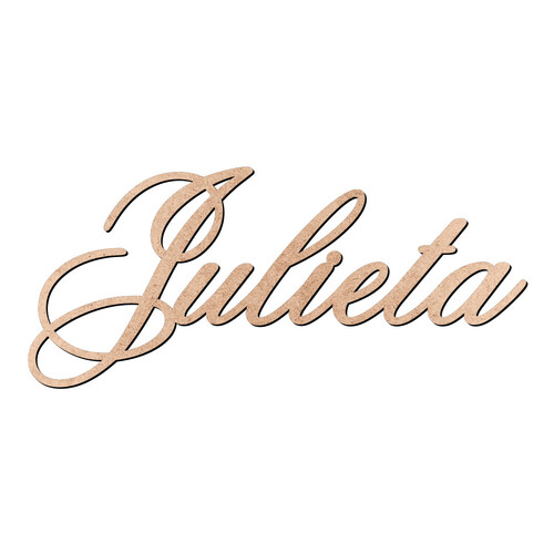 Recorte Julieta Old Script / MDF 3mm
