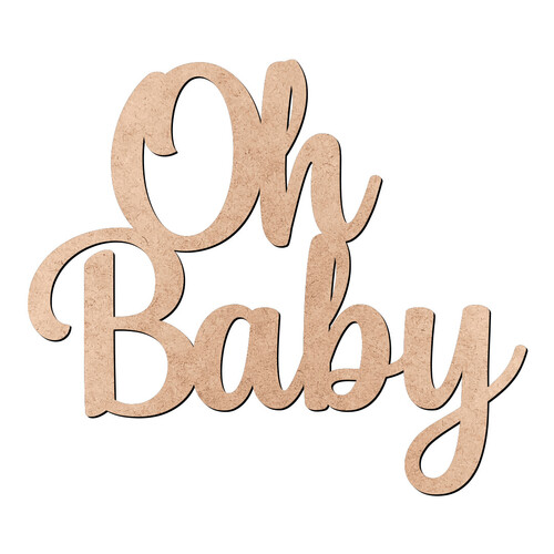 Recorte Oh Baby / MDF 3mm