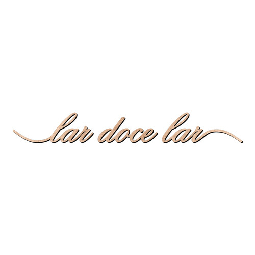 Recorte lar doce lar / MDF 3mm