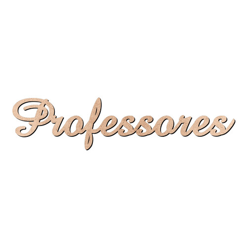 Recorte Professores Amaze / MDF 3mm