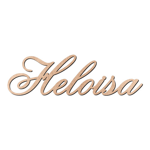 Recorte Heloisa Old Script / MDF 3mm