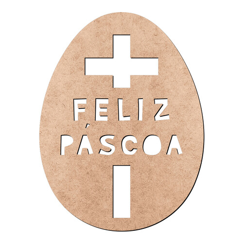 Recorte Ovo Cruz Feliz Páscoa / MDF 3mm
