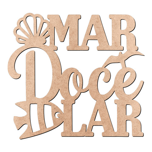 Recorte Mar Doce Lar / MDF 3mm