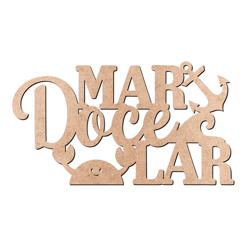Recorte Mar Doce Lar / MDF 3mm