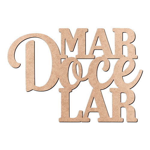 Recorte Mar Doce Lar / MDF 3mm
