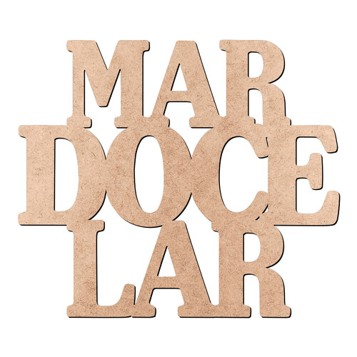 Recorte Mar Doce Lar / MDF 3mm