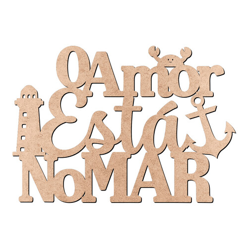 Recorte Amor Está no Mar / MDF 3mm
