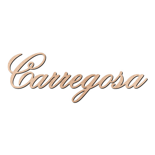 Recorte Carregosa Old Script / MDF 3mm