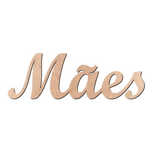 Recorte Mães Script Mt Std / MDF 3mm