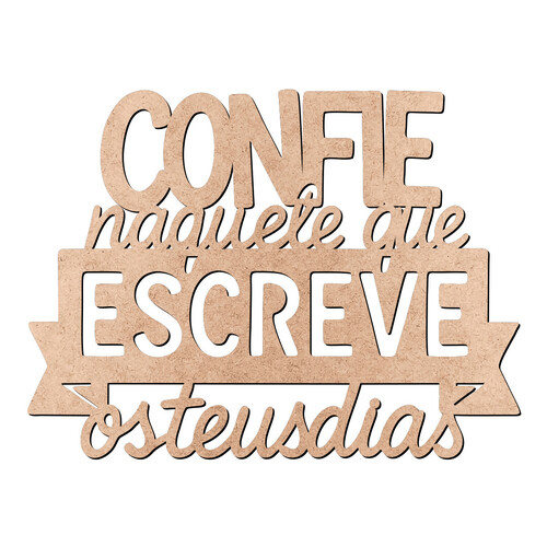 Recorte Confie Naquele / MDF 3mm