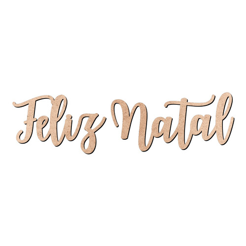 Recorte Feliz Natal / MDF 3mm