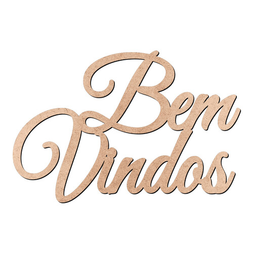 Recorte Bem Vindos / MDF 3mm