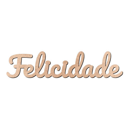 Recorte Felicidade Pacífico / MDF 3mm