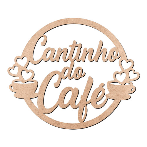 Recorte Cantinho do Café / MDF 3mm