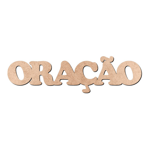 Recorte ORAÇÃO Cooper Black / MDF 3mm