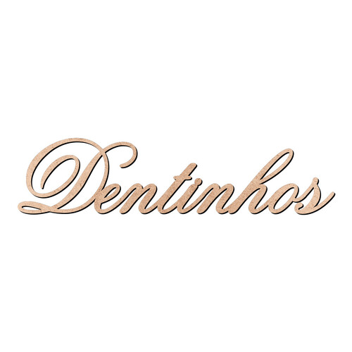 Recorte Dentinhos Old Script / MDF 3mm
