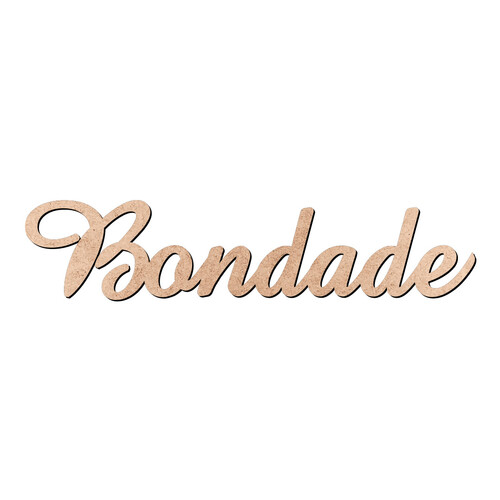 Recorte Bondade Amaze / MDF 3mm