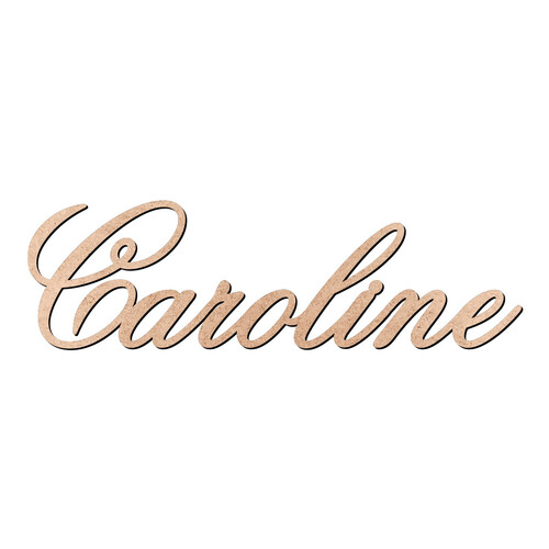 Recorte Caroline Old Script / MDF 3mm