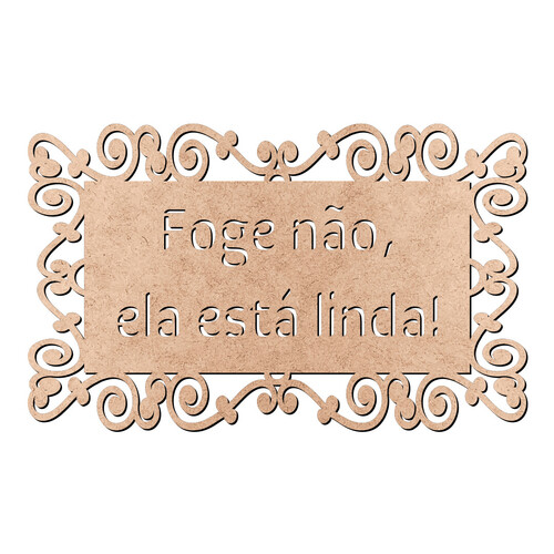 Recorte Plaquinha Foge Não / MDF 3mm