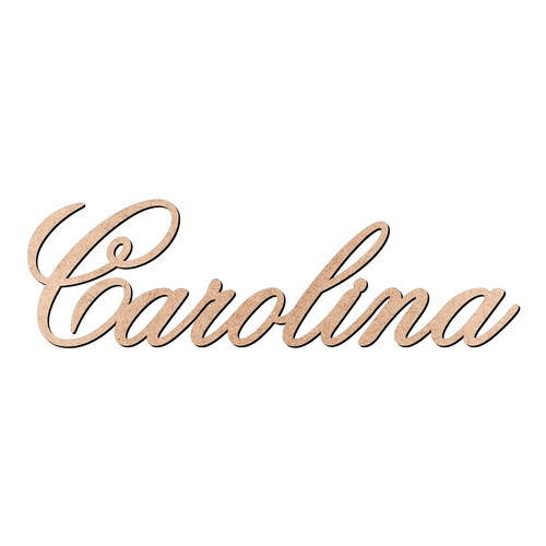 Recorte Carolina Old Script / MDF 3mm