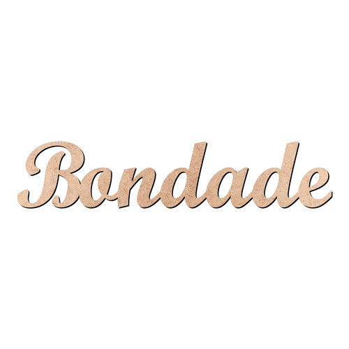 Recorte Bondade Script Mt Std / MDF 3mm