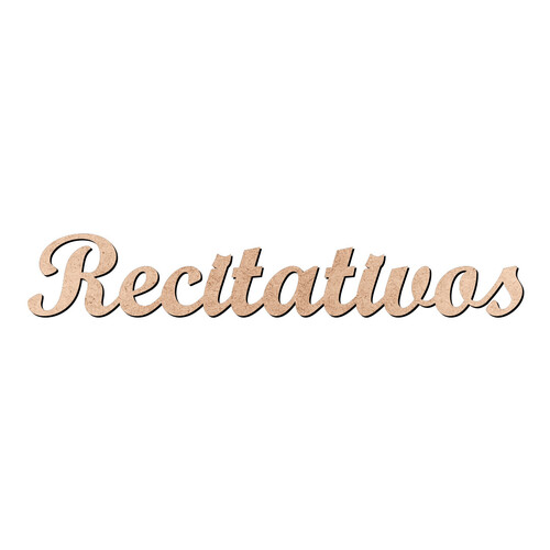 Recorte Recitativos Script Mt Std / MDF 3mm