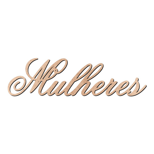 Recorte Mulheres Old Script / MDF 3mm