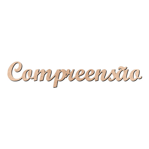 Recorte Compreensão Script Mt Std / MDF 3mm