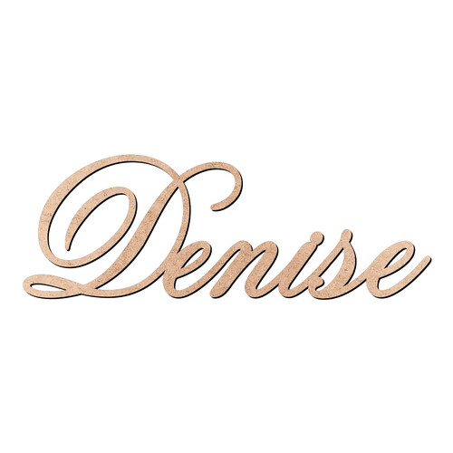 Recorte Denise Old Script / MDF 3mm